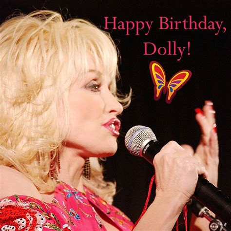 Dolly Partons Birthday Celebration Happybday To