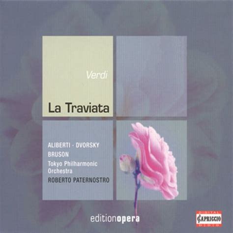 Giuseppe Verdi Feat Lucia Aliberti Peter Dvorsky Renato Bruson