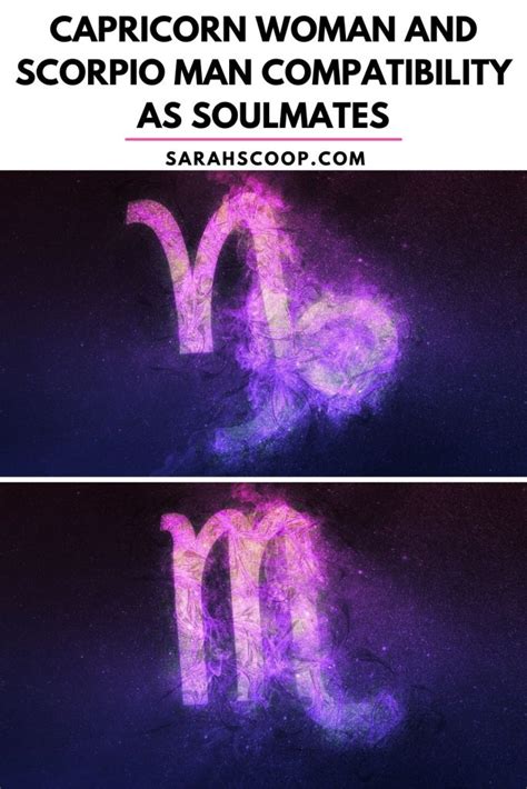 Capricorn Woman Scorpio Man Soulmates Compatibility Sarah Scoop