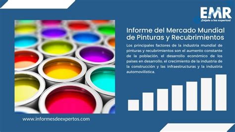 Mercado De Pinturas Y Recubrimientos Informe Tamano An Lisis