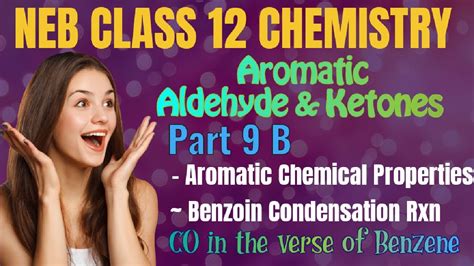 Aldehydes And Ketones Part 9 B Benzoin Condensation Reaction