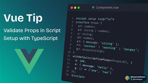 Vue Tip Validate Props In Script Setup With Typescript Michael Hoffmann