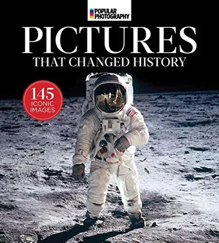 Popular Photography The Most Iconic Photographs In History Meses Sin