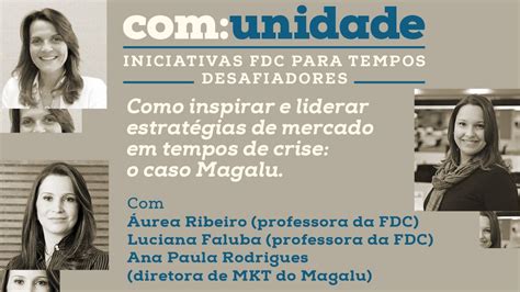 Como Inspirar E Liderar Estratégias De Mercado Em Tempos De Crise O