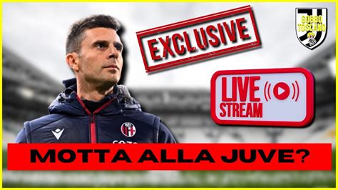 LIVE ESCLUSIVA Thiago Motta Alla Juve Arriva Una Secca SMENTITA Dal