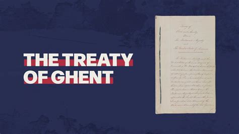 The Treaty of Ghent, Ending The War of 1812 - YouTube