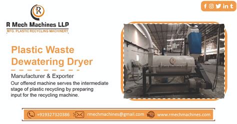 Plastic Waste Dewatering Dryer Archives R Mech Machines Llp