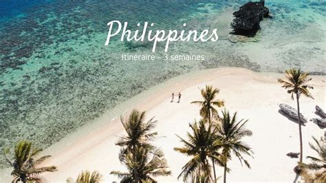 Itin Raire De Semaines Aux Philippines Ohhmypassport En