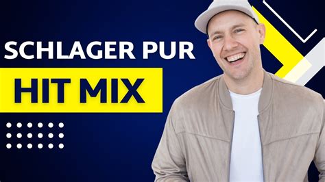 Schlager Pur Remix Schlager F R Alle Youtube