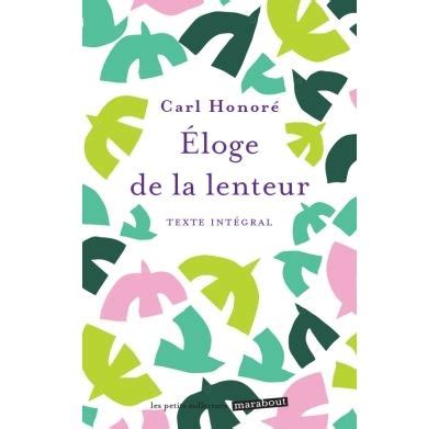 L éloge de la lenteur Poche Carl Honoré Livre tous les livres à la