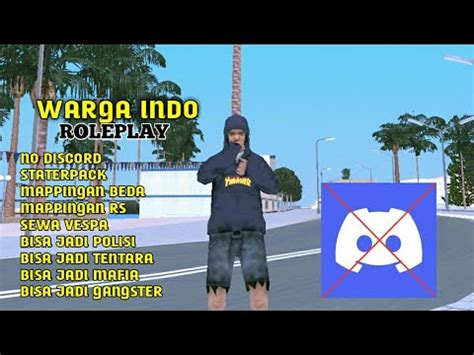 REVIEW SERVER WARGA INDO ROLEPLAY NO DISCORD 2022 GTA SAMP YouTube