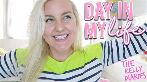 Day In My Life Vlog The Kelly Diaries 1 Kellyprepster Youtube