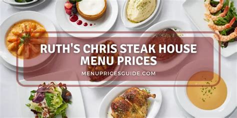 Ruths Chris Steak House Menu Prices 2024