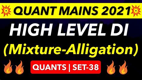 High Level Mixture Alligation Di Quants Day 38 Ibps Rrb Po Mains Sbi Celrk Mains 2021