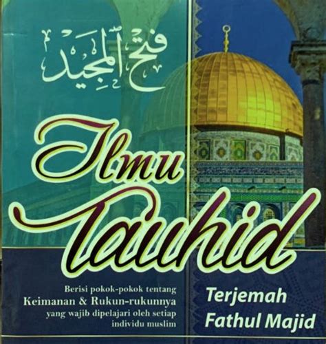 Kitab Fathul Majid Terjemahan Indonesia Terjemahan Kitab Turats