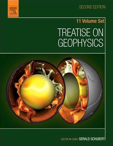 Treatise On Geophysics 9780444538024 Abebooks