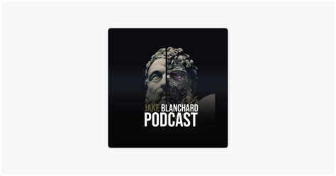 ‎Jake Blanchard Podcast em Apple Podcasts