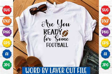 Are You Ready For Some Football Svg Graphic By SvgZoneBD Creative Fabrica