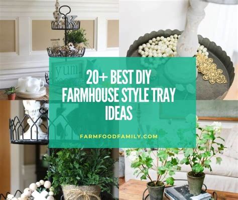 20+ Stunning Farmhouse Style Tray Designs & Ideas For 2024