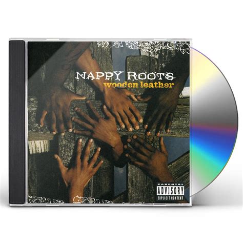 Nappy Roots WOODEN LEATHER CD