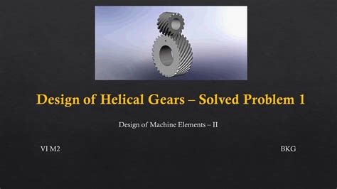 Design Of Helical Gears Solved Problem Youtube