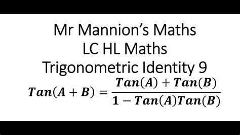 Trigonometric Identity 9 Leaving Certificate Higher Level Maths Youtube