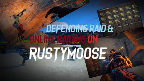 DEFENDING RAIDS ONLINE RAID ON RUSTYMOOSE MAIN Only Raids YouTube