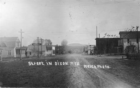 History and Photos - Town of Dixon, Wyoming