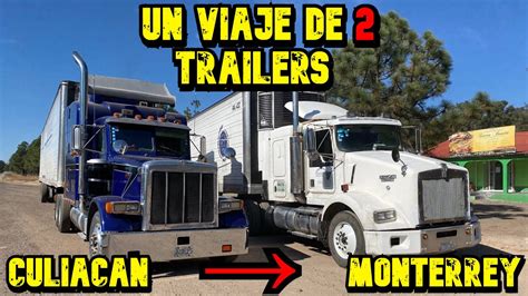 Una Aventura De Trailers Hasta Monterrey Youtube