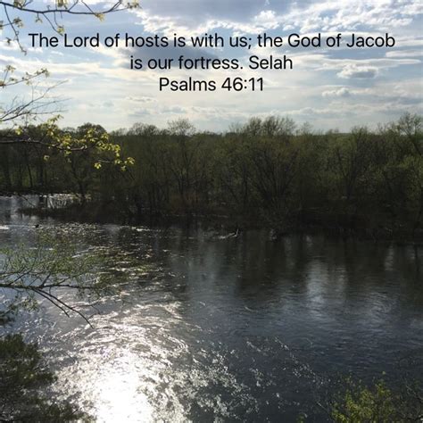 Psalm 46 11 The LORD Of Hosts Is With Us The God Of Jacob Is Our