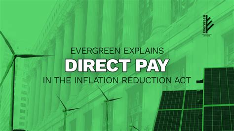 What Is Elective Pay Aka Direct Pay Heres How It Makes Clean Energy