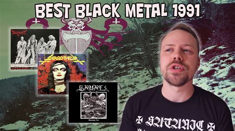 Best Black Metal Albums Of 1991 Youtube