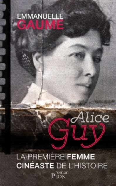 M Moires D Alice Guy Dition Sp Ciale Eme Anniversaire