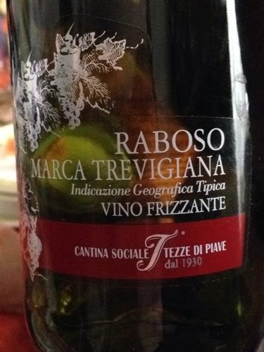 Sociale Tezze Di Piave Vino Frizzante Raboso Marca Trevigiana Vivino