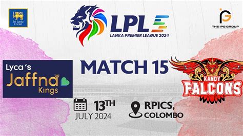 Match Jaffna Kings Vs Kandy Falcons Lpl Youtube