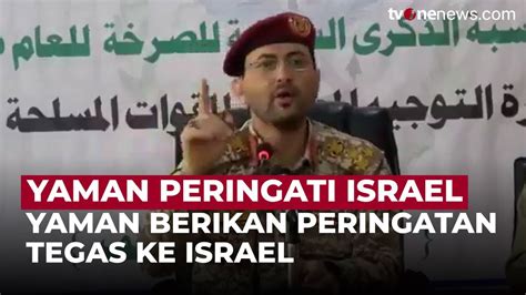 Militer Yaman Tegaskan Kapal Israel Tetap Diserang Walau Ubah Identitas