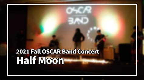 D Half Moon Dean Band Cover Fall Oscar Band Concert