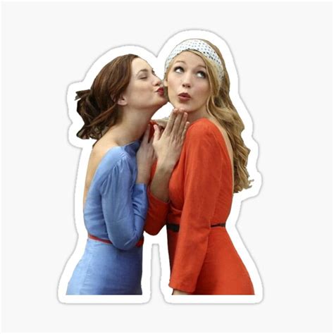 Serena And Blair Stickers Redbubble