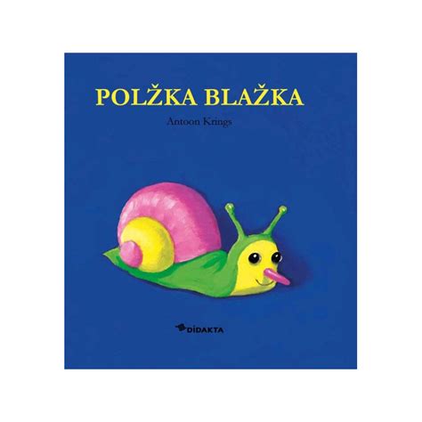 Didakta knjiga polžka Blažka