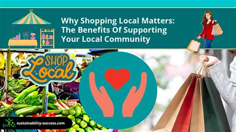 Why Shopping Local Matters Benefits Of Supporting The Local Community