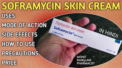 Soframycin Skin Cream Framycetin Skin Cream Uses Side Effects Dose