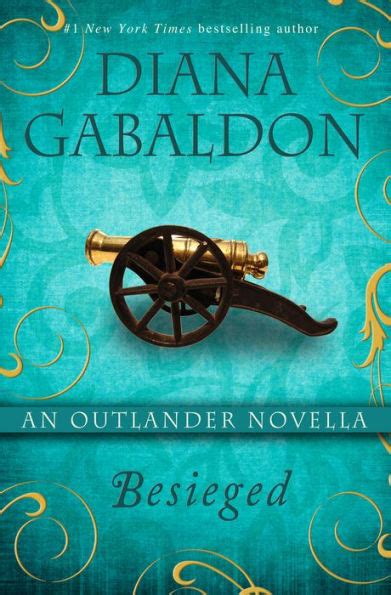 Besieged An Outlander Novella By Diana Gabaldon Ebook Barnes And Noble®