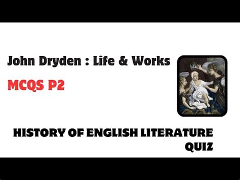 Mcqs On John Dryden Restoration Age Questions History Of English