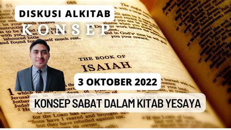 Diskusi Alkitab Konsep Sabat Dalam Kitab Yesaya Youtube