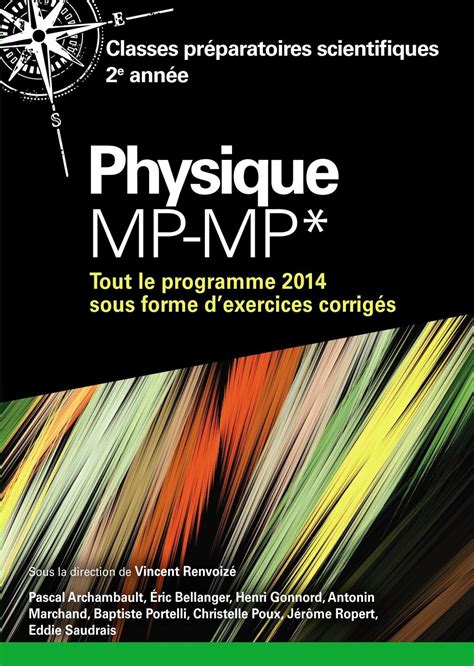 Physique MP MP Tout Le Programme 2014 Sous Forme D Exercices