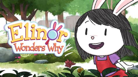 Elinor Wonders Why: Songs, Videos & Activities - WXXI