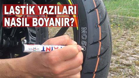 Lastik Yaz Lar Nas L Boyan R Motosiklet Modifiye Youtube