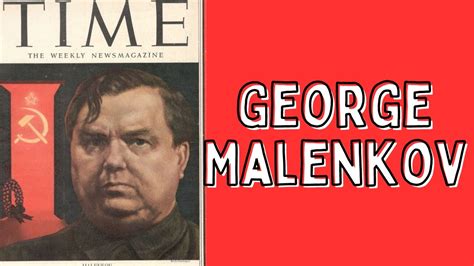 Stalins Heir George Malenkov Youtube