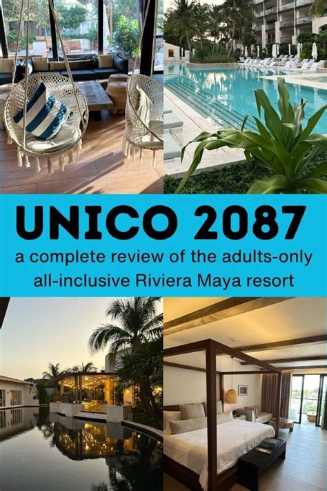 Unico 2087 Review: Adults Only All-Inclusive Resort - Very Obsessed