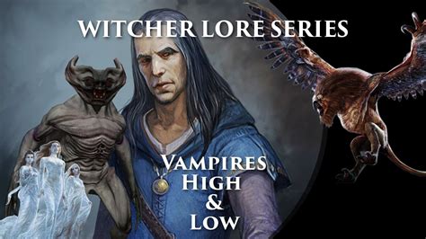 Witcher Lore Series: Vampires - YouTube